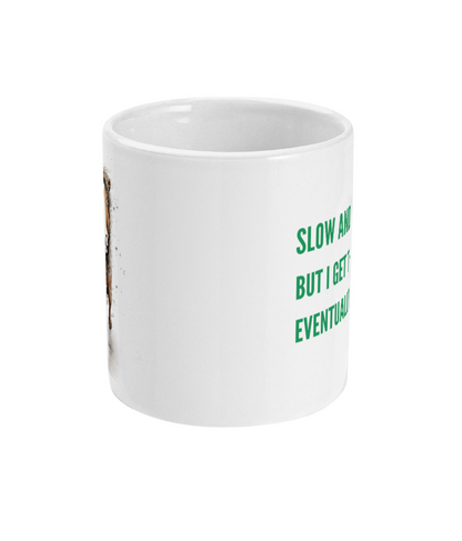 Funny Horse Mug - Slow & Stubborn - Side View - Quirky Detail